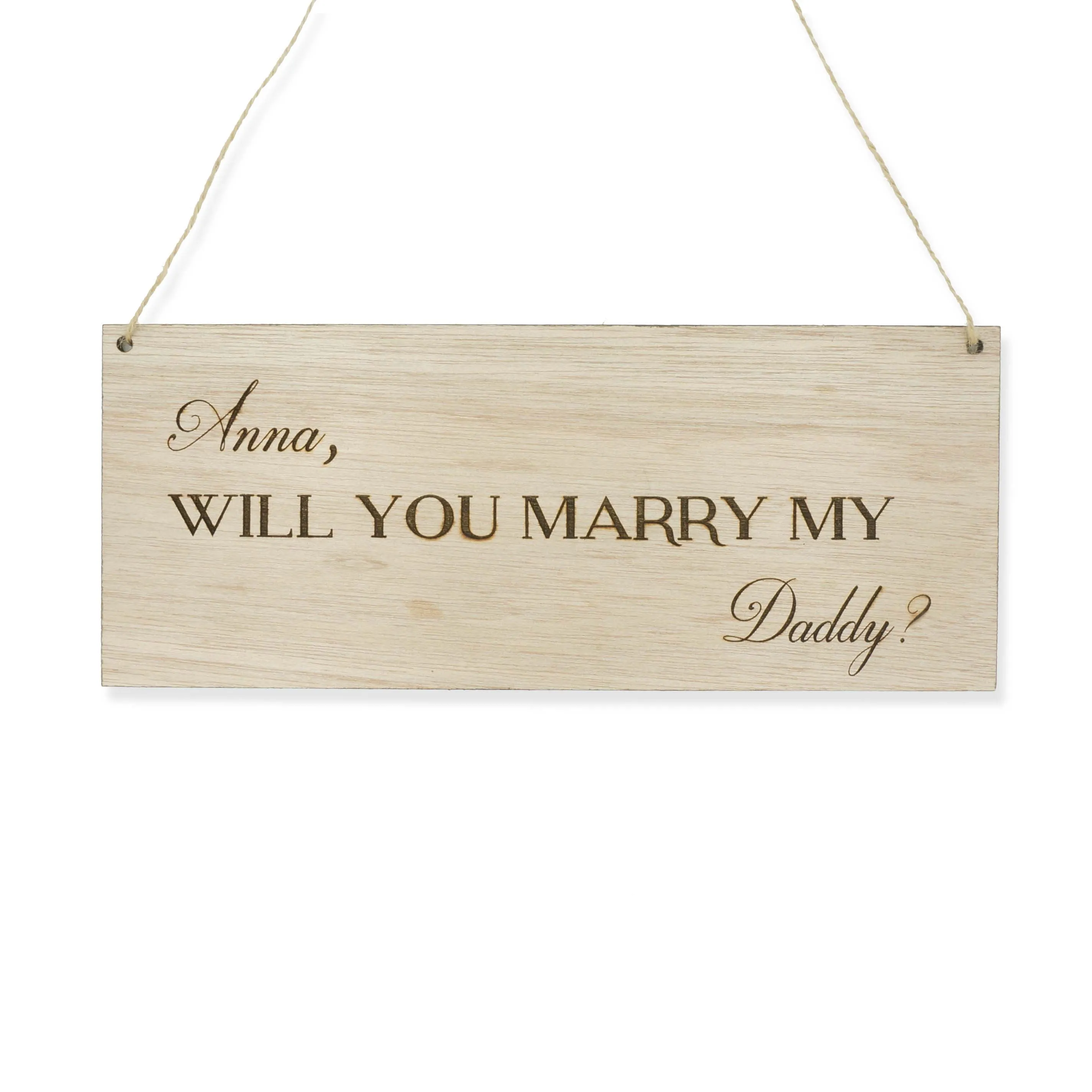 Custom Will You Marry My Daddy Wedding Proposal Wooden Sign for Pets Dogs Children