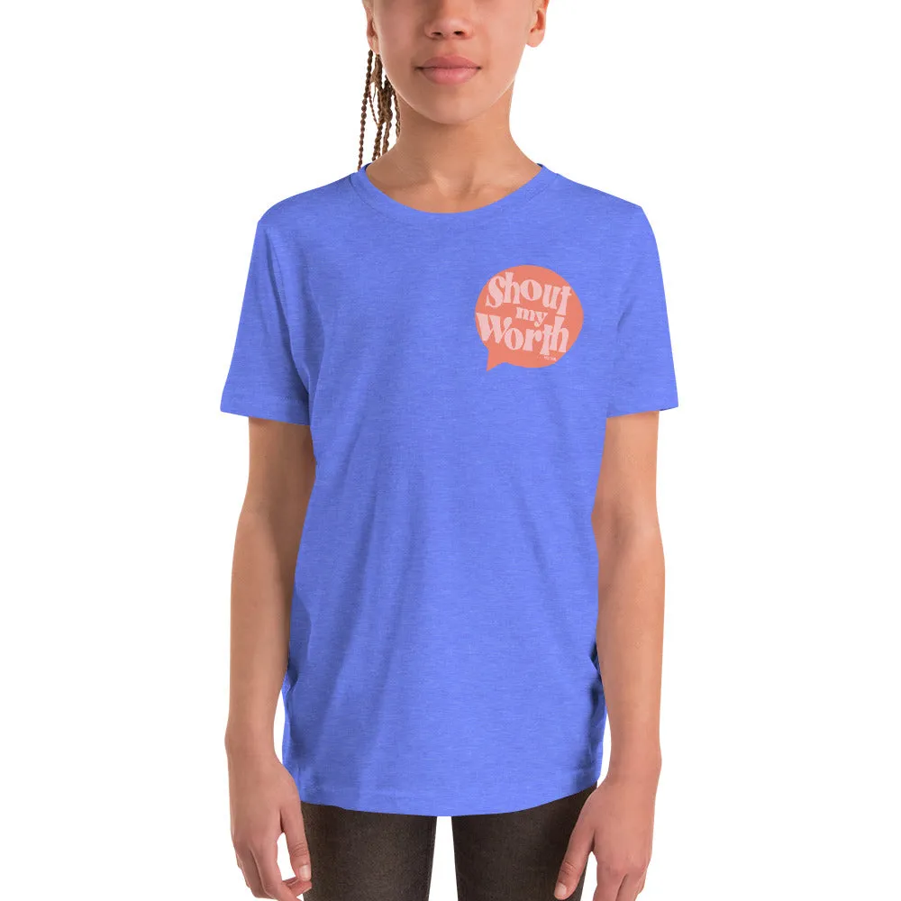 Shout My Worth (2021 Design) Youth Tee