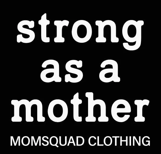 STRONG AS A MOTHER Legging