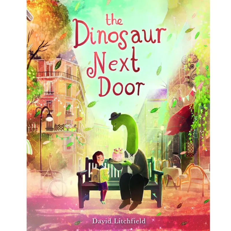 The Dinosaur Next Door by David Litchfield